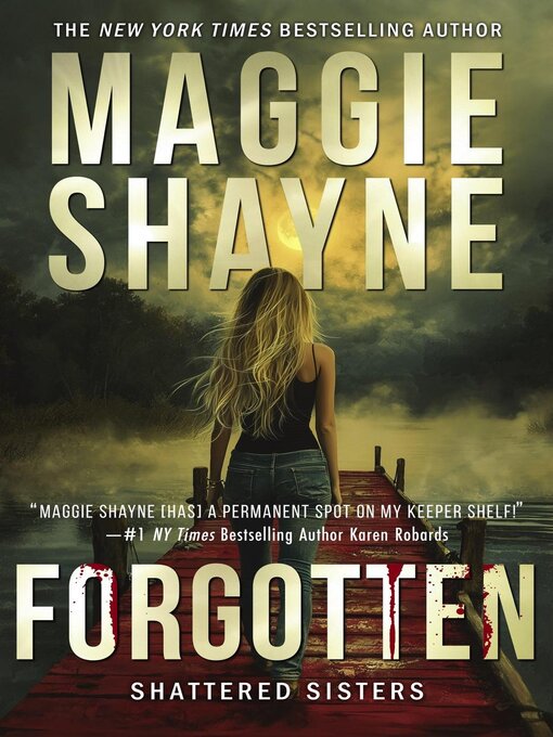 Title details for Forgotten by Maggie Shayne - Wait list